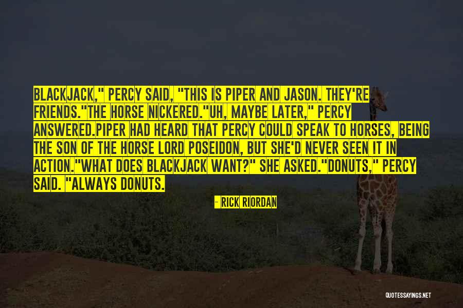 Percy Jackson Mark Of Athena Quotes By Rick Riordan Percy Jackson Mark Of Athena Quotes By Rick Riordan