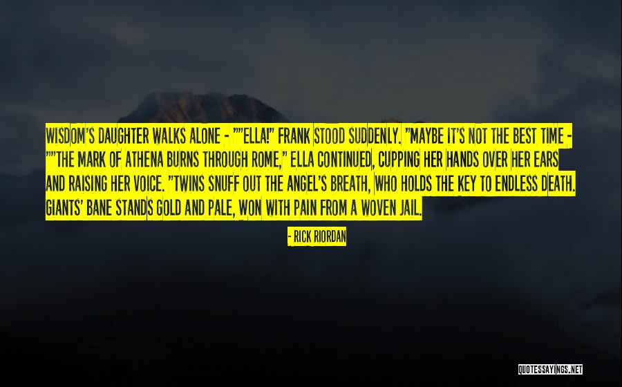 Percy Jackson Mark Of Athena Quotes By Rick Riordan Percy Jackson Mark Of Athena Quotes By Rick Riordan