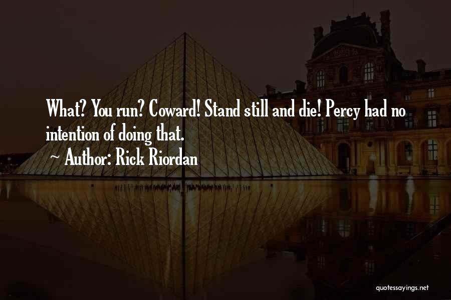 Percy Jackson Olympians Quotes By Rick Riordan