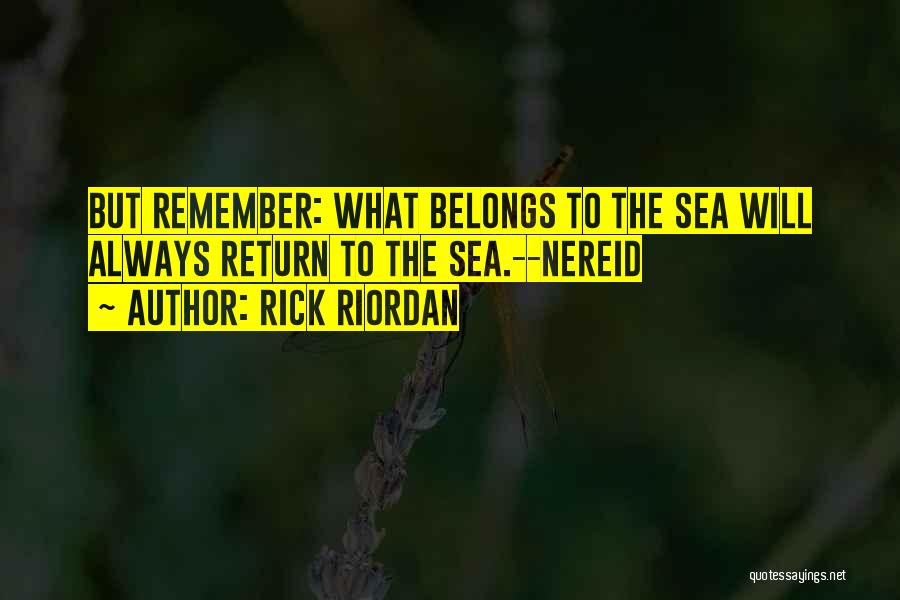 Percy Jackson Series Quotes By Rick Riordan