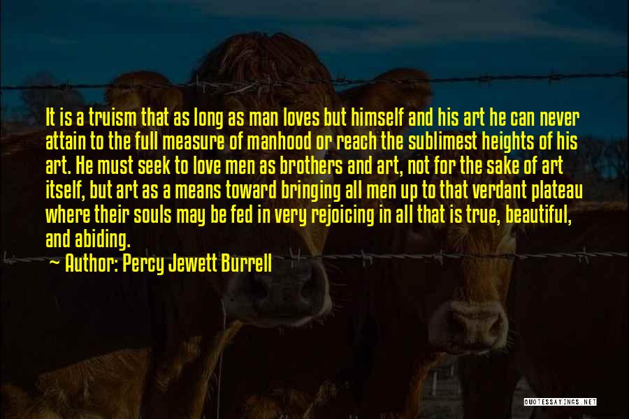 Percy Jewett Burrell Quotes 2002882