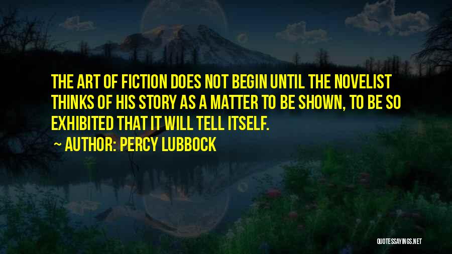 Percy Lubbock Quotes 726372