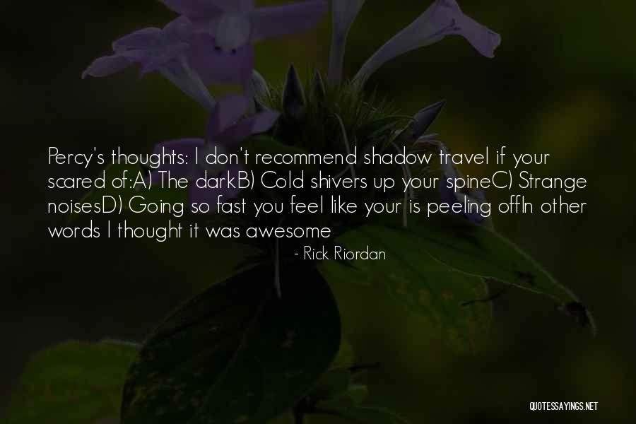 Percy Quotes By Rick Riordan