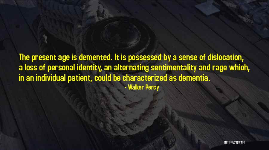 Percy Quotes By Walker Percy