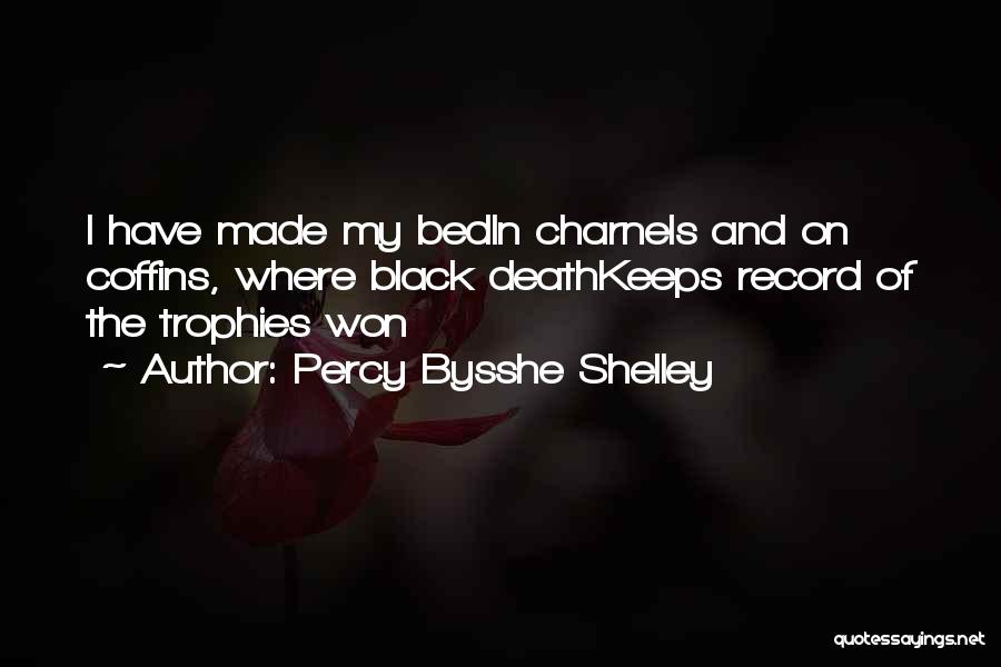 Percy Shelley Quotes By Percy Bysshe Shelley