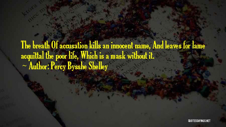 Percy Shelley Quotes By Percy Bysshe Shelley