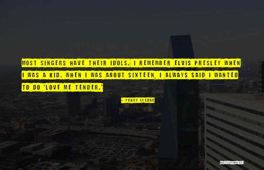 Percy Sledge Quotes 1315201 Percy Sledge Quotes 1315201
