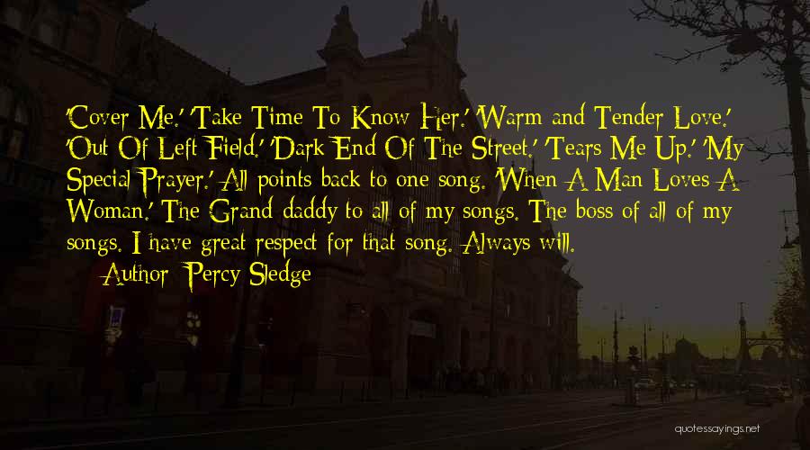 Percy Sledge Quotes 673215