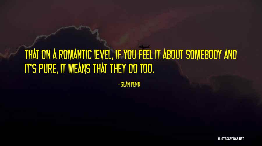 Perdana Elektronik Quotes By Sean Penn Perdana Elektronik Quotes By Sean Penn