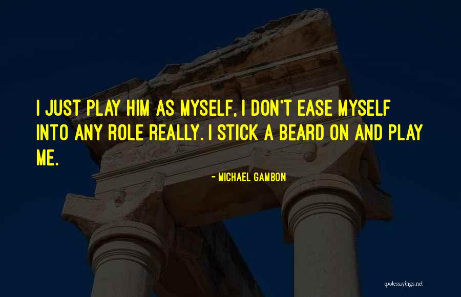 Perdant Quotes By Michael Gambon Perdant Quotes By Michael Gambon