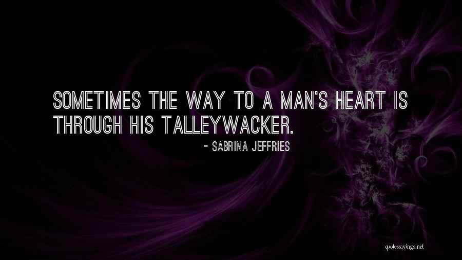 Perdedor Intocable Quotes By Sabrina Jeffries Perdedor Intocable Quotes By Sabrina Jeffries
