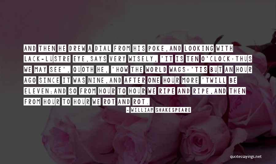Perdedores De Barrio Quotes By William Shakespeare Perdedores De Barrio Quotes By William Shakespeare