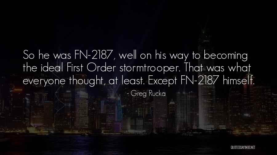 Perdente Quotes By Greg Rucka Perdente Quotes By Greg Rucka