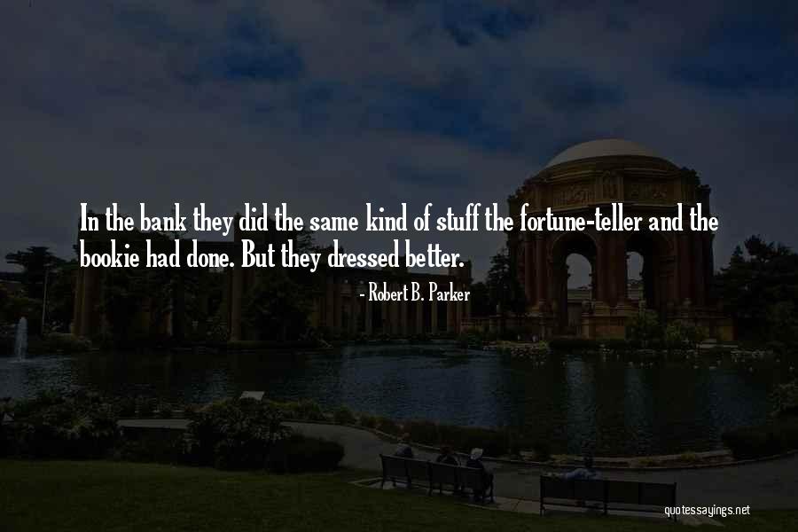 Perder In English Quotes By Robert B. Parker Perder In English Quotes By Robert B. Parker