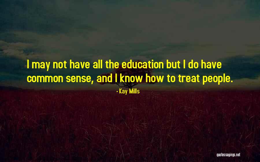 Perdere 10 Quotes By Kay Mills Perdere 10 Quotes By Kay Mills