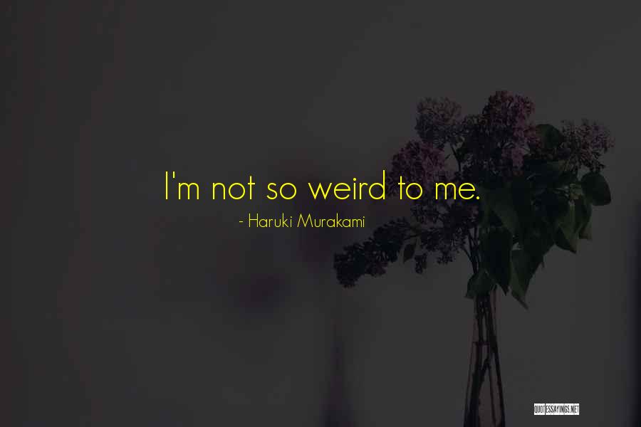 Perderme Contigo Quotes By Haruki Murakami Perderme Contigo Quotes By Haruki Murakami