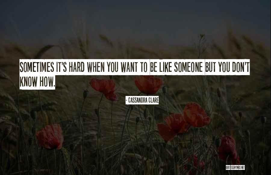 Perdes Desa Quotes By Cassandra Clare