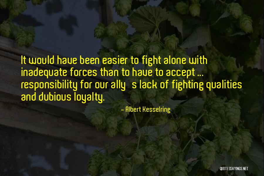 Perdes Pendirian Quotes By Albert Kesselring Perdes Pendirian Quotes By Albert Kesselring