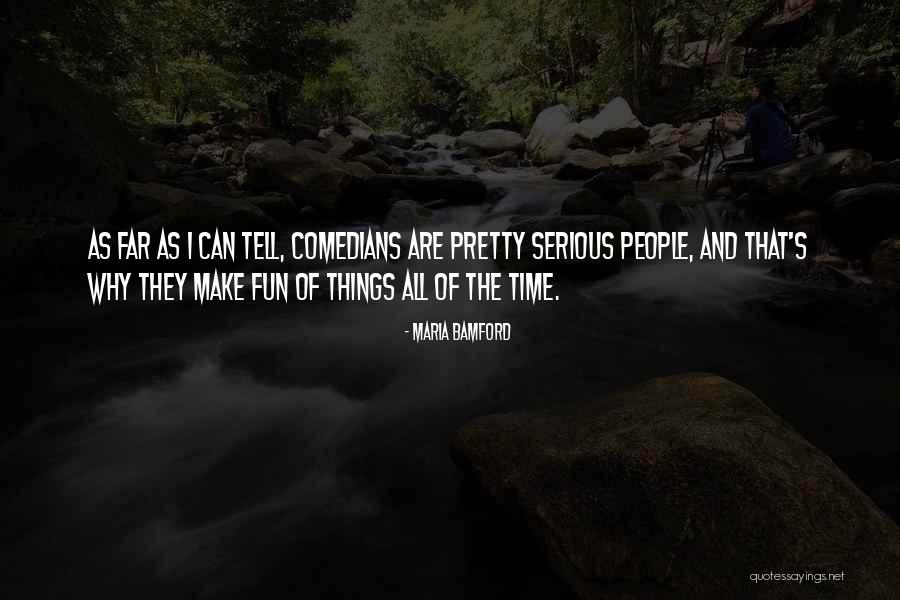 Perdessem Quotes By Maria Bamford Perdessem Quotes By Maria Bamford