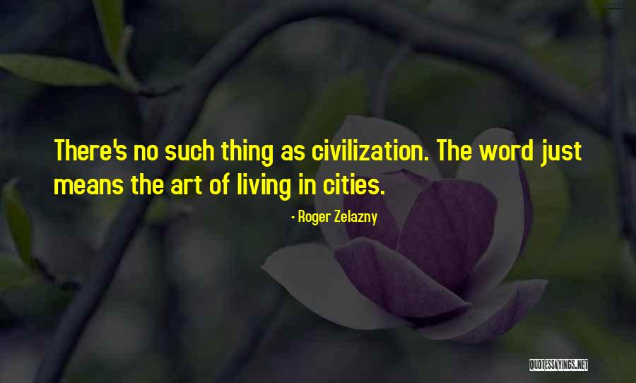 Perdidas Quotes By Roger Zelazny Perdidas Quotes By Roger Zelazny