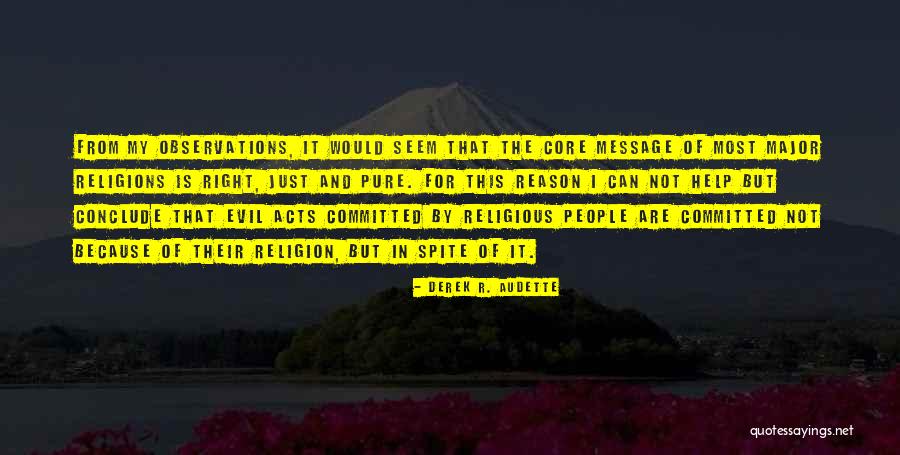 Perdigones Galletas Quotes By Derek R. Audette Perdigones Galletas Quotes By Derek R. Audette