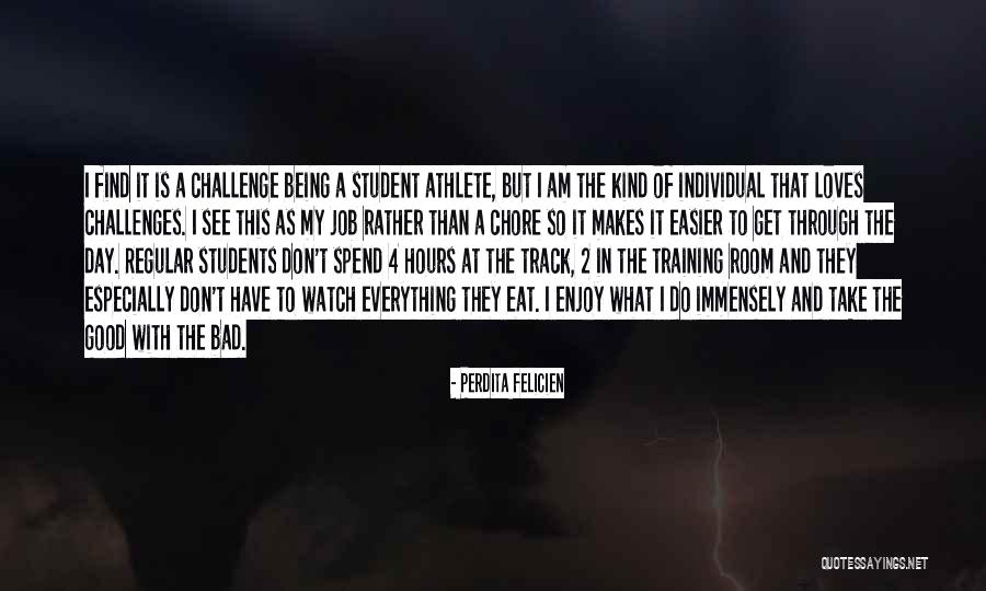 Perdita Felicien Quotes 242982