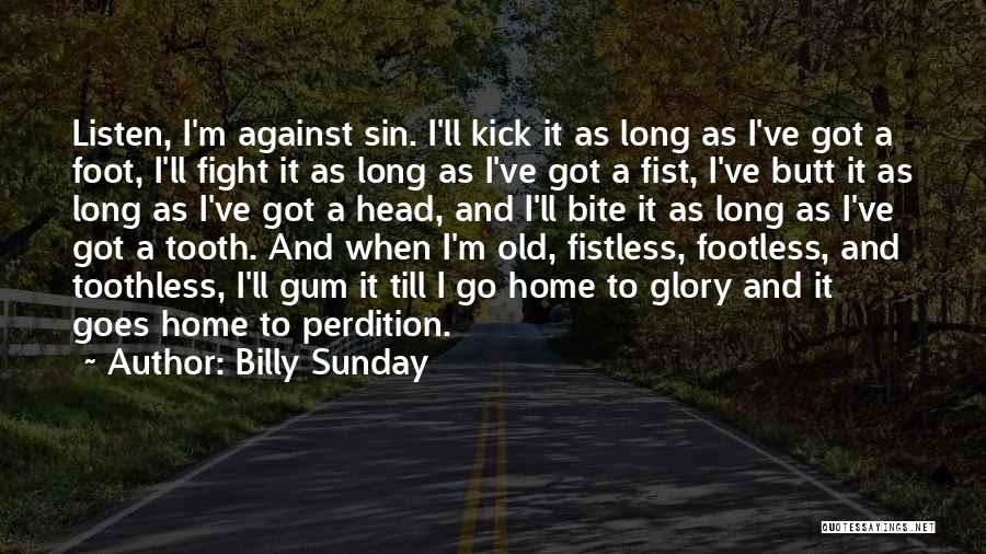 Perdition Quotes By Billy Sunday