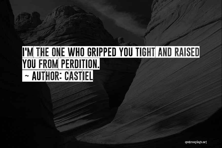 Perdition Quotes By Castiel