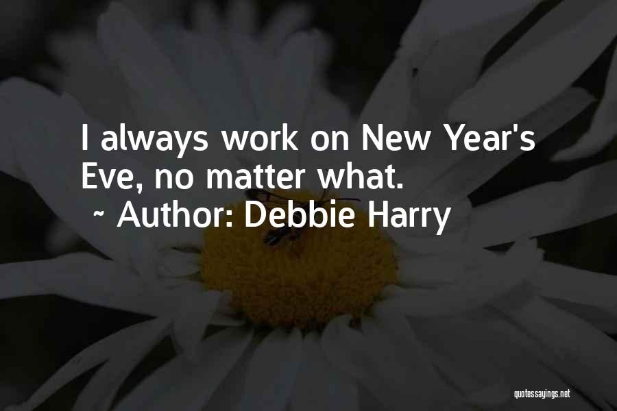 Perdonarse Asi Quotes By Debbie Harry
