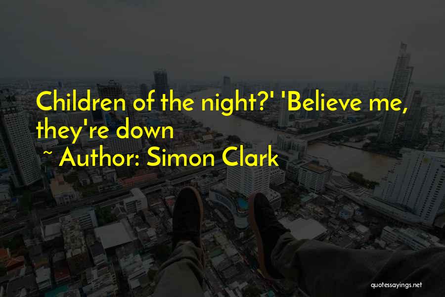 Perdonarse Asi Quotes By Simon Clark