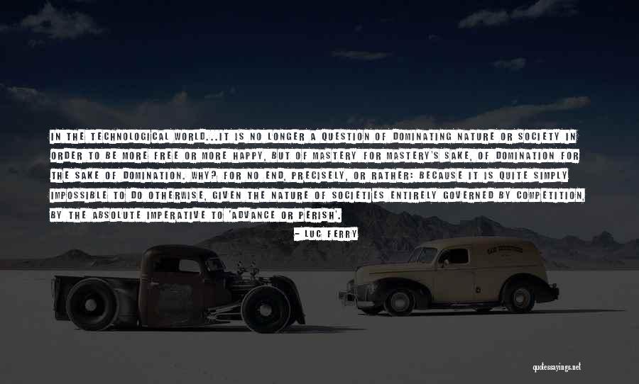 Perdus Translation Quotes By Luc Ferry Perdus Translation Quotes By Luc Ferry