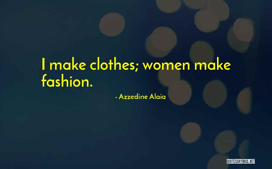 Perecieron Significado Quotes By Azzedine Alaia Perecieron Significado Quotes By Azzedine Alaia