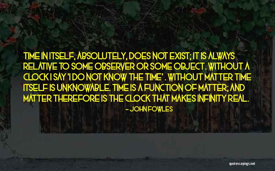 Perecieron Significado Quotes By John Fowles Perecieron Significado Quotes By John Fowles