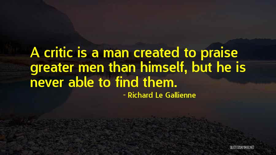 Peregrini Monks Quotes By Richard Le Gallienne Peregrini Monks Quotes By Richard Le Gallienne