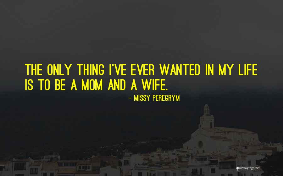 Peregrym Quotes By Missy Peregrym Peregrym Quotes By Missy Peregrym