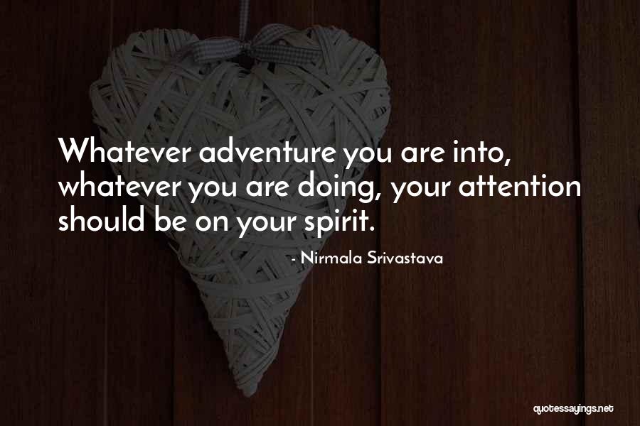 Pereira Quotes By Nirmala Srivastava Pereira Quotes By Nirmala Srivastava