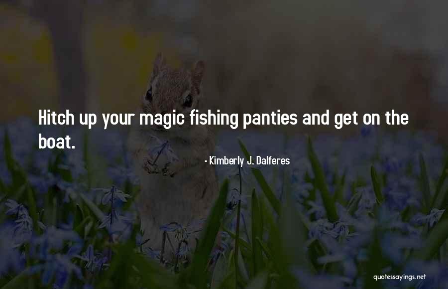 Perelle Butchers Quotes By Kimberly J. Dalferes Perelle Butchers Quotes By Kimberly J. Dalferes