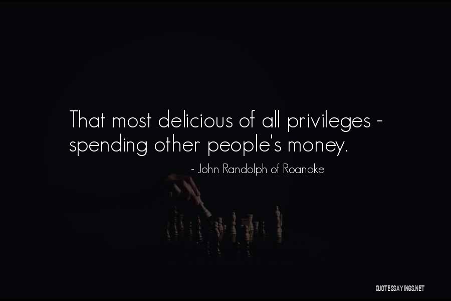 Perencah Kari Quotes By John Randolph Of Roanoke Perencah Kari Quotes By John Randolph Of Roanoke