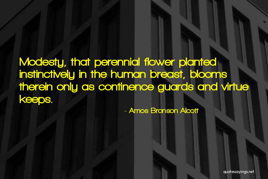 Perennial Flower Quotes By Amos Bronson Alcott