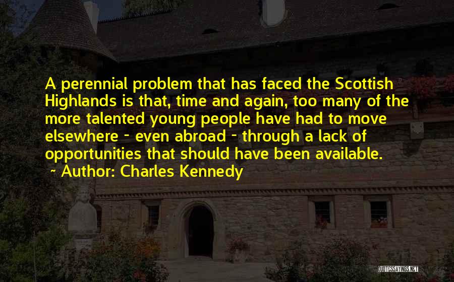 Perennial Quotes By Charles Kennedy