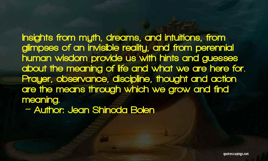 Perennial Quotes By Jean Shinoda Bolen