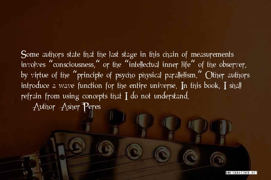 Peres Quotes By Asher Peres