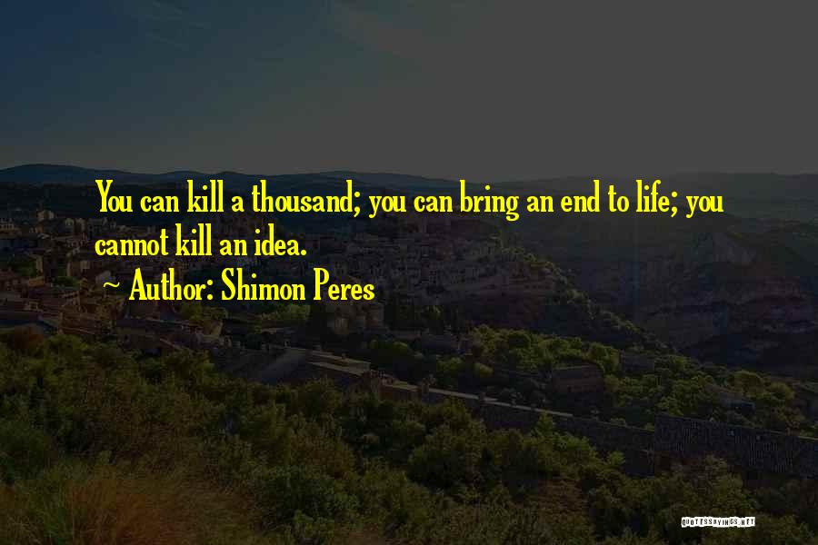 Peres Quotes By Shimon Peres