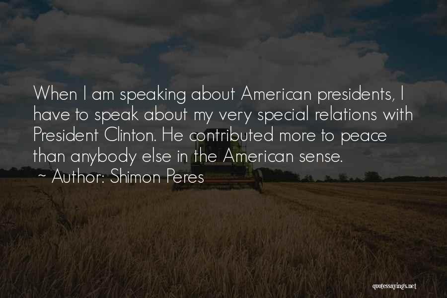 Peres Quotes By Shimon Peres