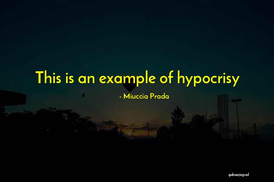 Perete Dus Quotes By Miuccia Prada Perete Dus Quotes By Miuccia Prada