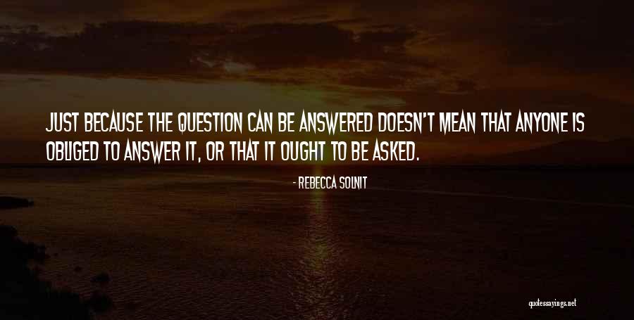 Pereti Sticla Quotes By Rebecca Solnit Pereti Sticla Quotes By Rebecca Solnit