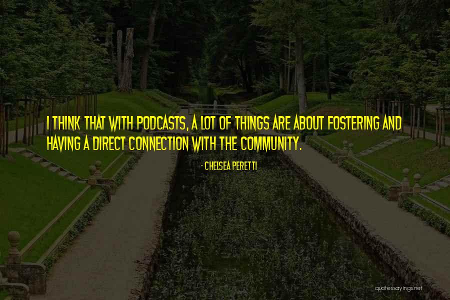 Peretti Chelsea Quotes By Chelsea Peretti Peretti Chelsea Quotes By Chelsea Peretti