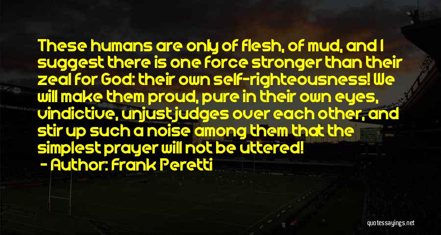 Peretti Quotes By Frank Peretti