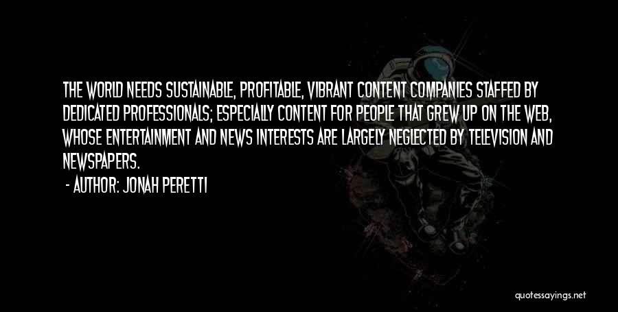 Peretti Quotes By Jonah Peretti