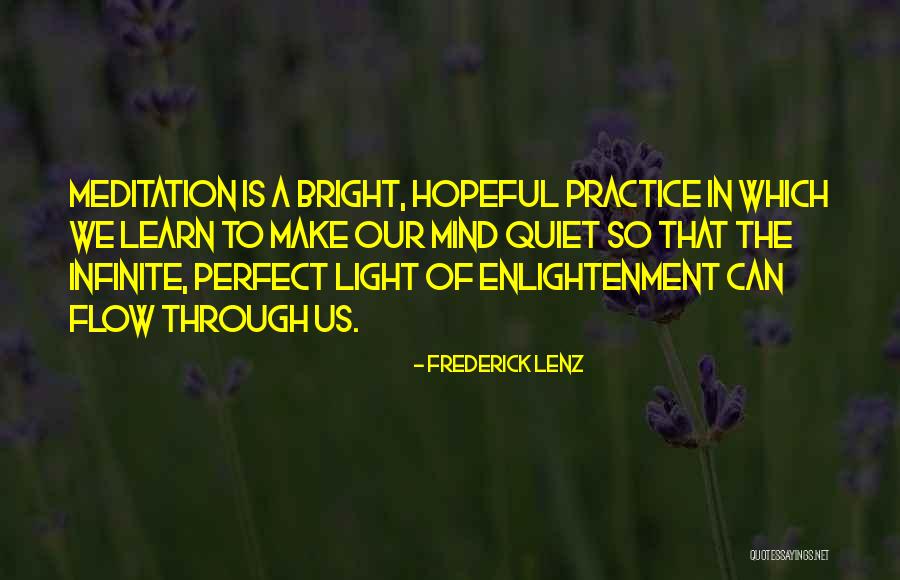 Pereyras Nature Quotes By Frederick Lenz Pereyras Nature Quotes By Frederick Lenz